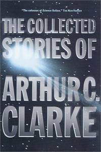 image of The Collected Stories of Arthur C. Clarke