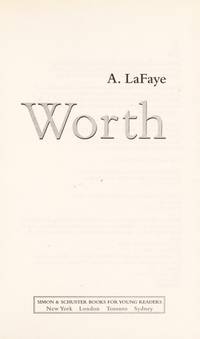 Worth by A. LaFaye - June 2004