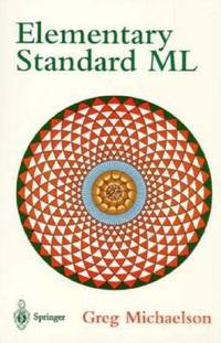 Elementary Standard ML by Michaelson, Greg Paperback 1995