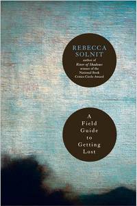 image of A Field Guide to Getting Lost