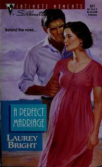Perfect Marriage (Silhouette Intimate Moments)