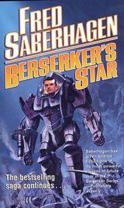 Berserker's Star (Berserker Saga) by Fred Saberhagen - Paperback - 2004-03-01 - from Ergodebooks (SKU: SONG0765343215)