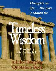 Timeless Wisdom: Thoughts on Life...the Way It Should Be