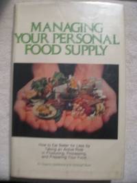 Managing Your Personal Food Supply
