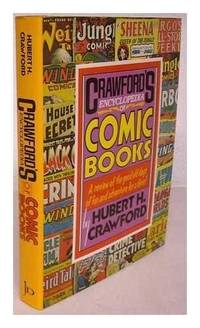 Crawford&#039;s Encyclopedia of Comic Books by Crawford, Hubert H