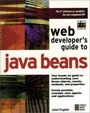 Web Developer's Guide to Java Beans: A Hands-On Guide to Developing Reusable Software Using...