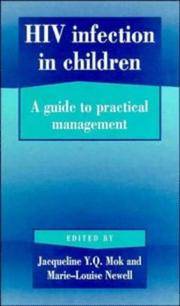 HIV Infection in Children: A Guide to Practical Management de Editor-Jacqueline Mok; Editor-Marie-Louise Newell - 1995-06-30