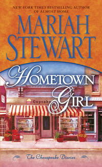 Hometown Girl 4 Chesapeake Diaries by Mariah Stewart - Paperback - September 2011 - from Firefly Bookstore (SKU: 260099)