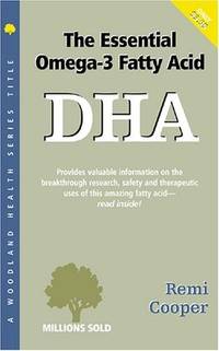 DHA: The Essential Omega-3 Fatty Acid (Woodland Health)