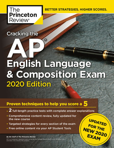Cracking the AP English Language & Composition Exam, 2020 Edition ...