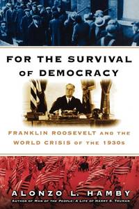For the Survival of Democracy