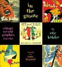 In the Groove : Vintage Record Graphics, 1940-1960