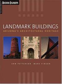 Landmark Buildings: Arizona's Architectural Heritage