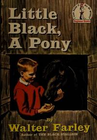 Little Black, A Pony by Walter Farley