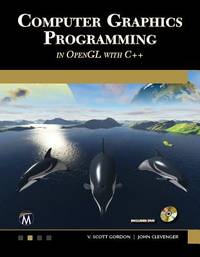 Computer Graphics Programming in OpenGL with C++