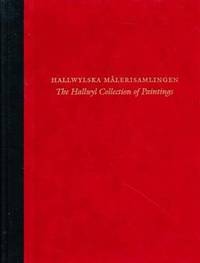 Hallwylska malerisamlingen: [katalogredaktion, Eva Helena Cassel-Pihl ... et