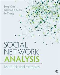 Social Network Analysis: Methods and Examples