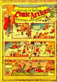 image of Dictionary of British Comic Artists, Writers, and Editors
