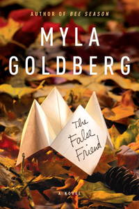 The False Friend: A Novel