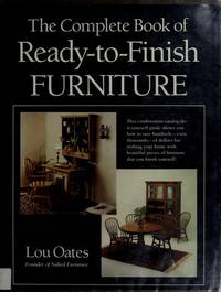 The Complete Book of Ready-To-Finish Furniture