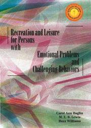 Recreation and Leisure for Persons with Emotional Problems and Challenging Behaviors