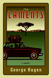 The Laments. A Novel