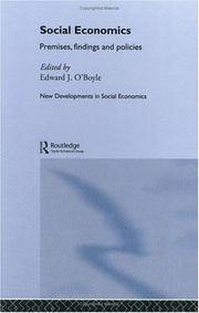 Social Economics : Premises, Findings and Policies