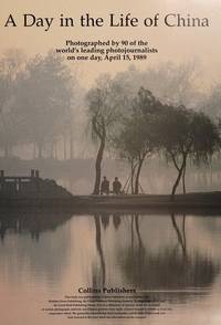 A Day in the Life of China by David Cohen - 1989