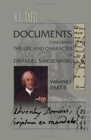 DOCUMENTS CONCERNING THE LIFE AND CHARACTER OF EMANUEL SWEDENBORG Volume 1