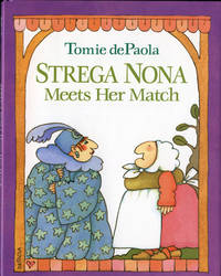 Strega Nona Meets Her Match by De Paola, Tomie - 1993