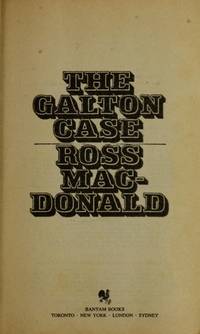 The Galton Case by MacDonald, Ross - 1983