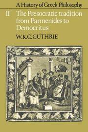 image of A History of Greek Philosophy: Volume 2, The Presocratic Tradition from Parmenides to Democritus