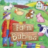 Farm Babies by Debbie Tarbett