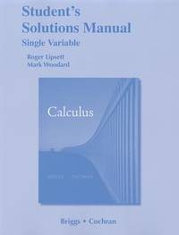 Calculus, Single Variable ( Students Solutions Manual )