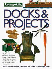 Docks & projects: great things for the whole family to make and do