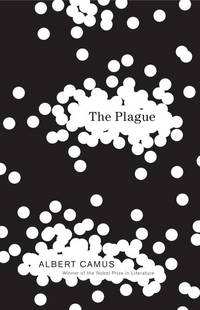 The Plague by Albert Camus, Stuart Gilbert - 1991-05-07