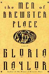 The Men of Brewster Place: A Novel by Naylor, Gloria - 1998-04-15