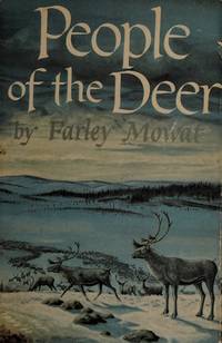 People of the Deer by Mowat, Farley - 1968