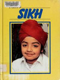 I Am a Sikh (My Heritage Series)