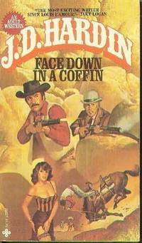 Face Down in a Coffin (#5 J D Hardin)