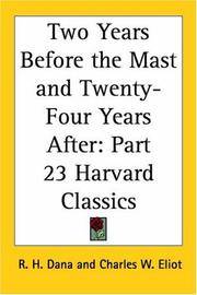 image of Two Years Before the Mast and Twenty-Four Years After: Part 23 Harvard Classics