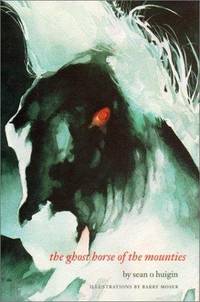 The Ghost Horse of the Mounties