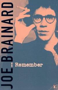 I Remember by Joe Brainard - 1995-04-01