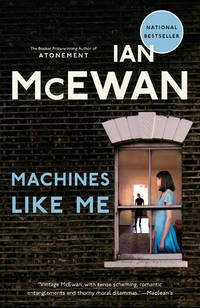 Machines Like Me by Ian McEwan - 2020