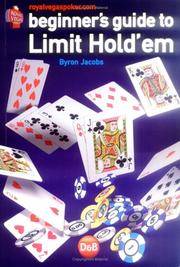 Beginners Guide To Limit Hold'Em