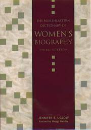The Northeastern Dictionary Of Women's Biography: Revised by Maggy Hendry