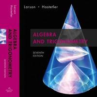Algebra and Trigonometry, 7th Edition