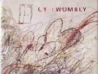 Cy TWOMBLY: a RETROSPECTIVE, September 25, 1994 ~~ January 10, 1995 *