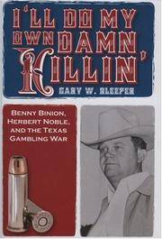 I'Ll Do My Own Damn Killin'