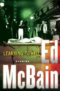 Learning To Kill (ISBN: 9780151012220)